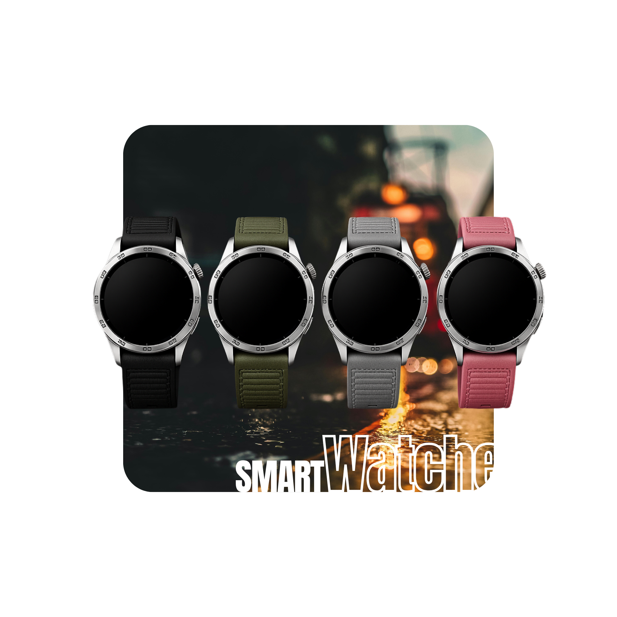 Smartwatches